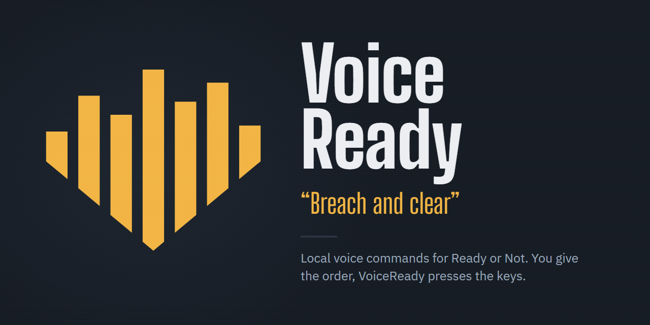 VoiceReady logo, a waveform shaped like a chevron, beside the tagline “Breach and clear”